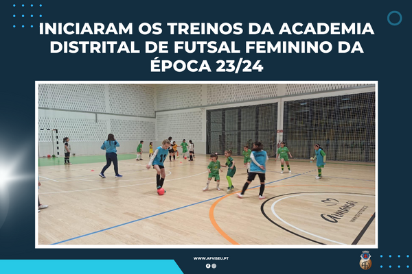 Academia Distrital de Futsal Feminino inciou ontem a época