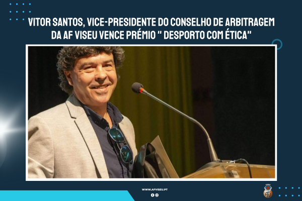 Vitor Santos vence Prémio  "Desporto com Ética"