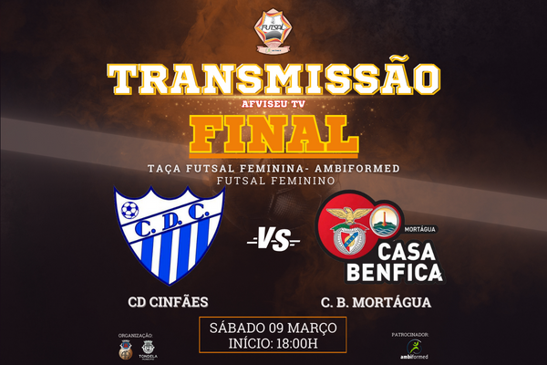Final da Taça Futsal Feminina Ambiformed com transmissão em direto