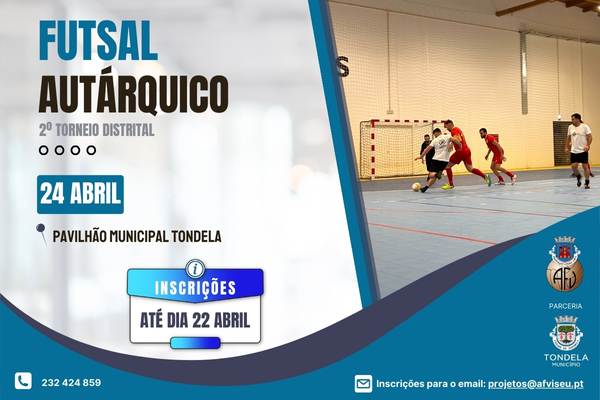 2º Torneio Distrital de Futsal Autárquico