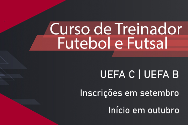 Inscrições abertas para Cursos de Treinadores de Futsal e Futebol