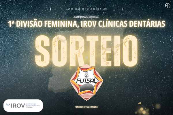 Calendário da 1ª Divisão Feminina IROV Clínicas Dentárias definindo