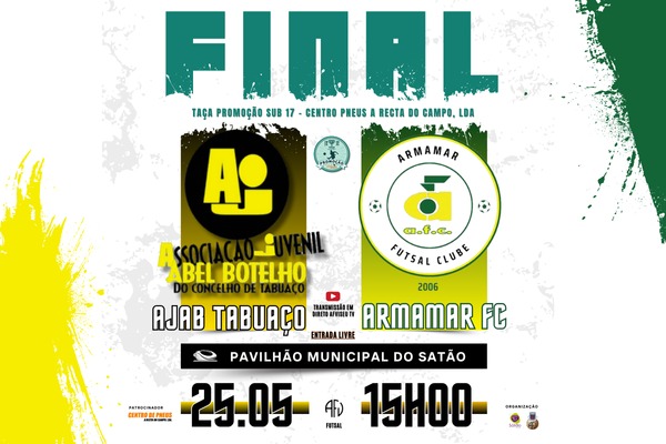 Final da Taça Promoção Sub 17 - CENTRO PNEUS A RECTA DO CAMPO, LDA é este Domingo