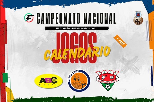 1ª Fase do Campeonato Nacional III Divisão de Futsal definida