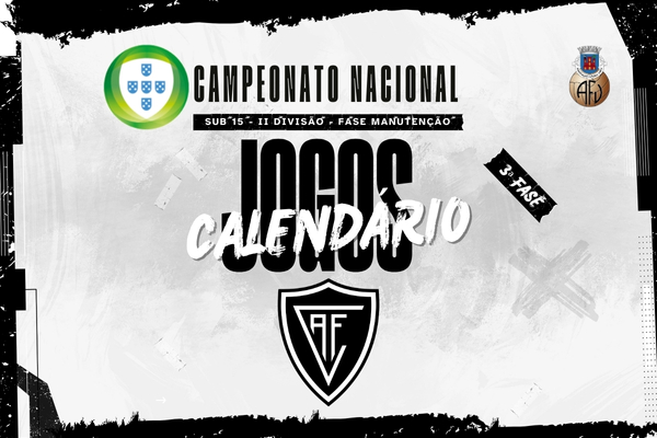 Campeonato Nacional Sub-15 2º Divisão com 3ª Fase definida