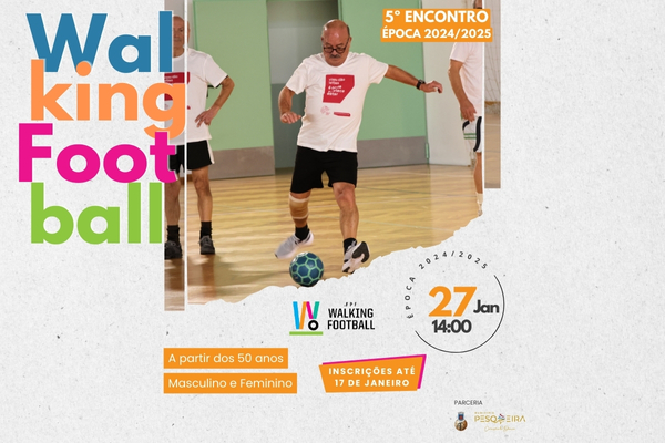 Encontro de Walking Football com inscrições abertas