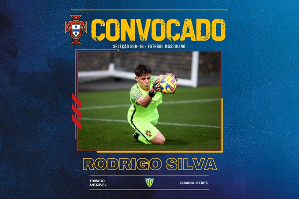 Rodrigo Silva convocado para a Seleção Nacional Sub-16