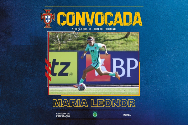 Maria Leonor chamada para a Seleção Nacional Sub-16