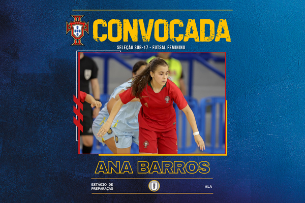 Ana Barros convocada para a Seleção Nacional Sub 17