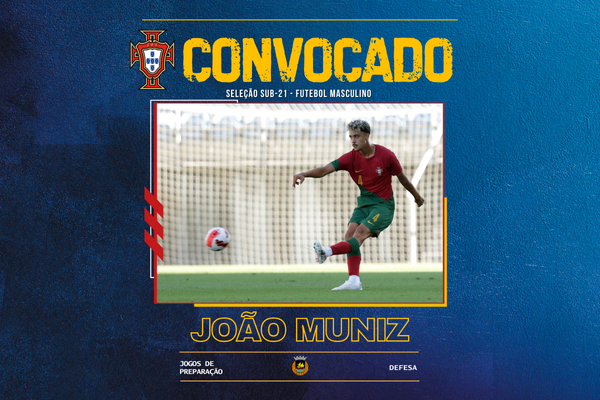 João Muniz convocado para a Seleção Nacional Sub-21