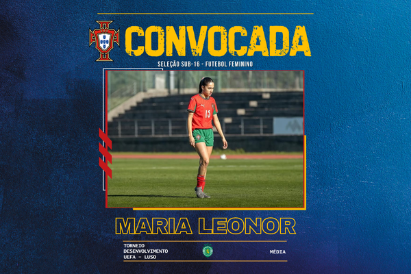 Maria Leonor convocada para o Torneio de Desenvolvimento da UEFA