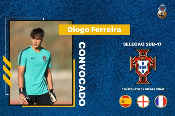Diogo Ferreira convocado para o Campeonato da Europa sub-17