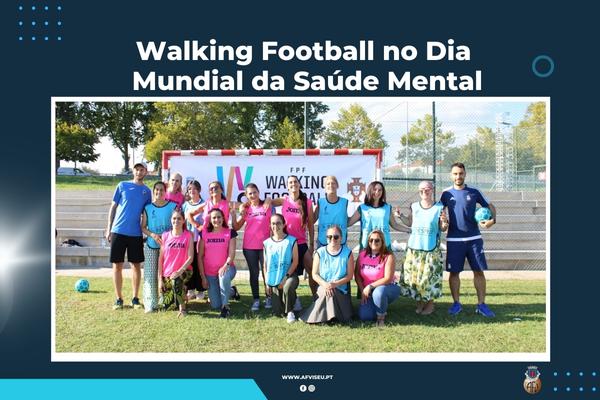 Walking Football no Dia Mundial da Saúde Mental