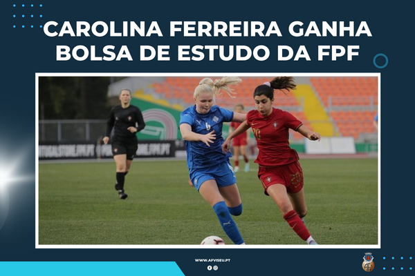 Carolina Ferreira é uma das 19 jogadoras selecionadas para bolsa da FPF