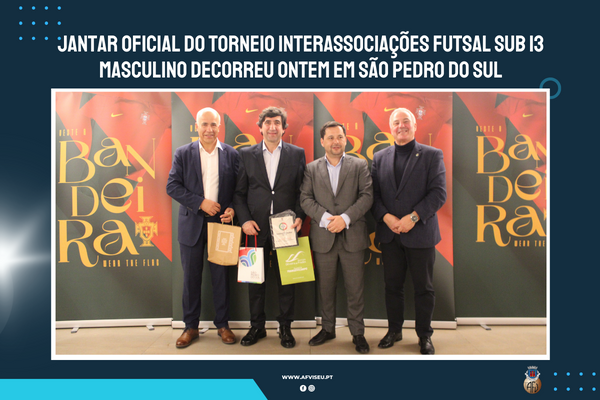 Jantar Oficial do Torneio Interassociações Futsal Sub 13 Masculino