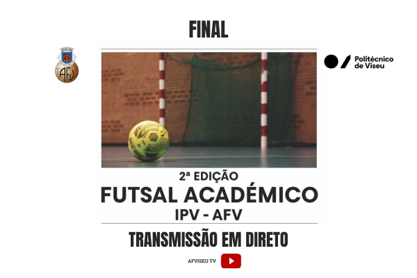 Final do Torneio IPV-AFV com transmissão em direto