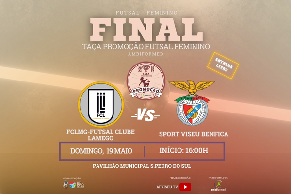 Final da Taça Promoção Futsal Feminino - AMBIFORMED