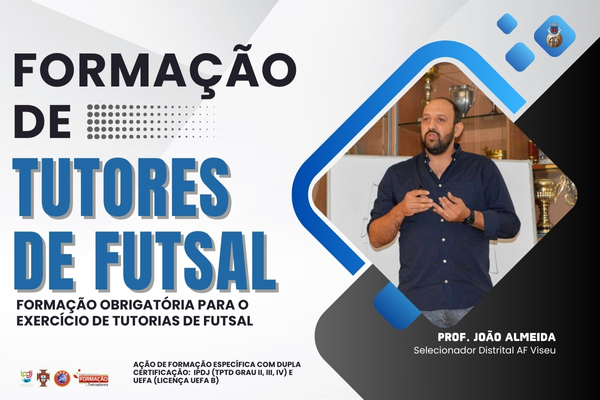 Inscrições abertas para Formação de Tutores de Futsal