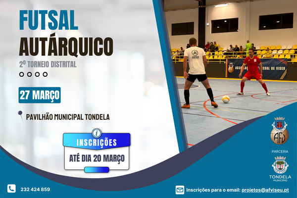2º Torneio Distrital de Futsal Autárquico