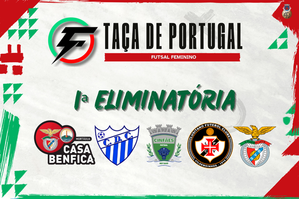 Definida a 1ª Eliminatória da Taça de Portugal Futsal Feminina