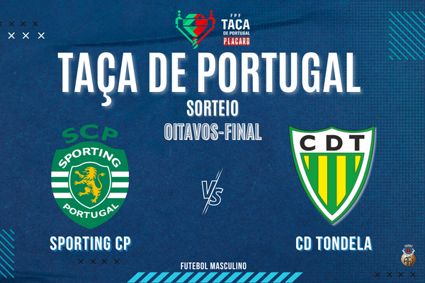 Sorteados Oitavos de Final da Taça de Portugal