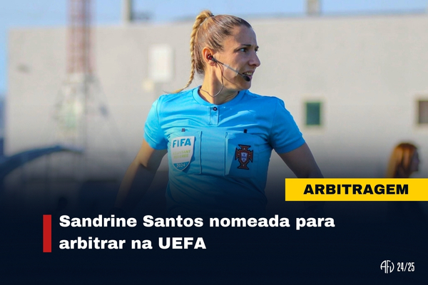 Sandrine Santos nomeada para arbitrar na UEFA