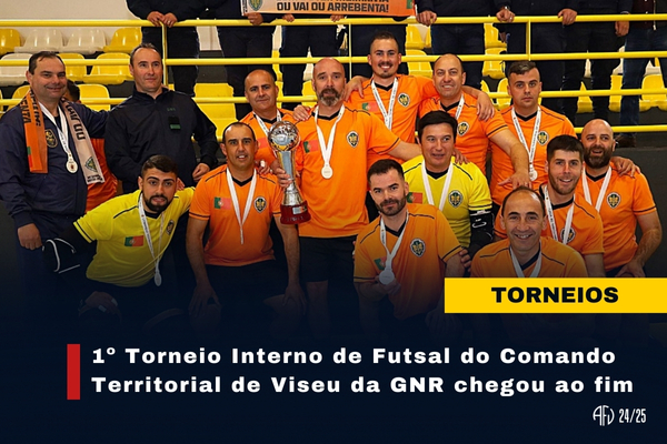 1º Torneio Interno de Futsal do Comando Territorial de Viseu da GNR chegou ao fim