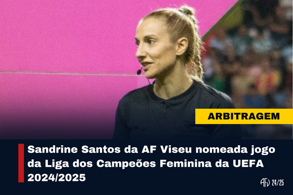 Sandrine Santos nomeada para jogo da Liga dos Campeões Feminina