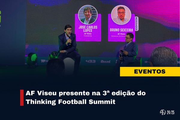 AF Viseu presente no Thinking Football Summit