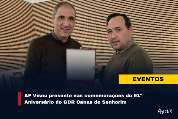 GDR Canas de Senhorim Celebra o seu 91º Aniversário