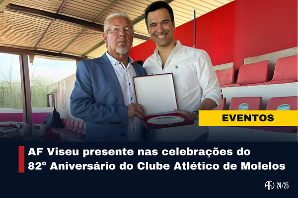 AF Viseu presente nas celebrações do 82º Aniversário do CA Molelos