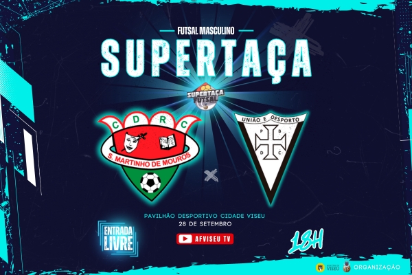 Supertaça de Futsal Masculino é este sábado