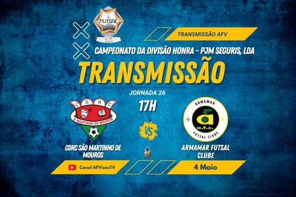 CDRC São Martinho De Mouros e Armamar Futsal Clube com transmissão em direto