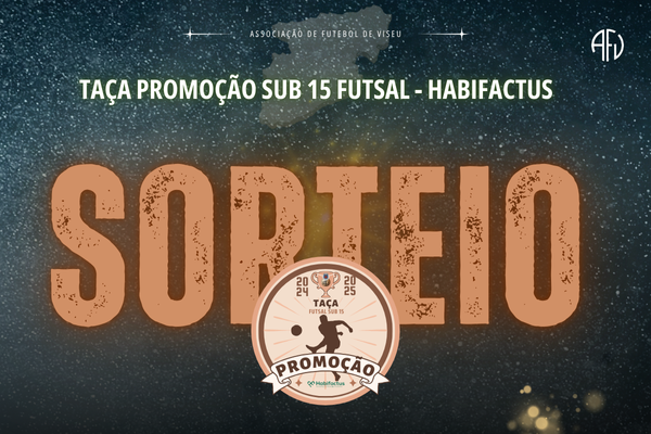 Definida Taça Promoção Sub 15 Futsal Habifactus 