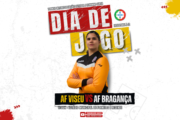 AF Viseu x AF Bragança