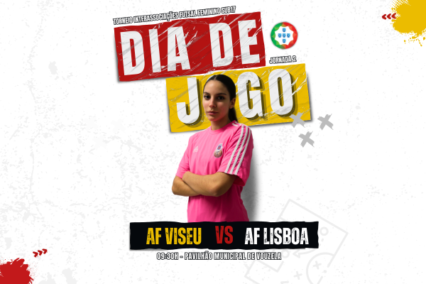 AF Viseu x AF Lisboa