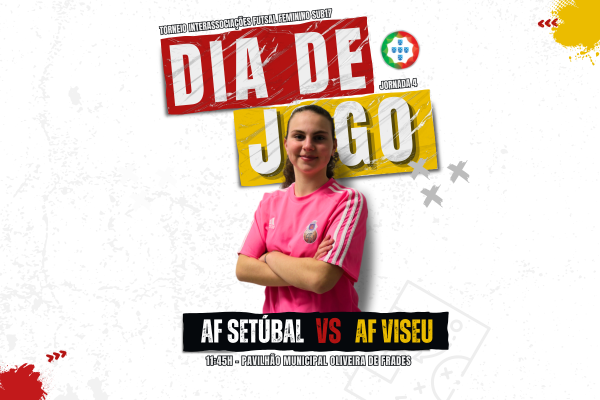 AF Setúbal x AF Viseu