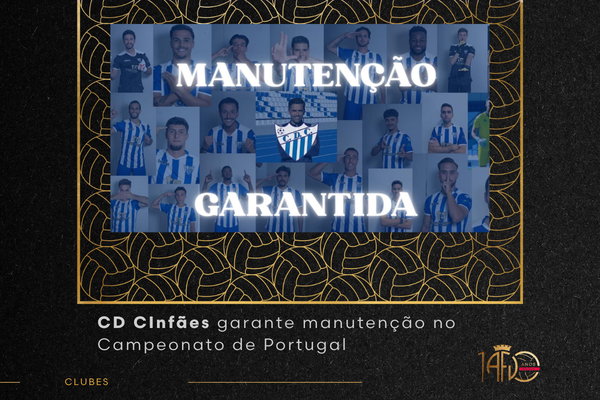 CD Cinfães garante manutenção no Campeonato de Portugal