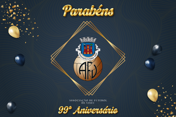 AF Viseu celebra o seu 99º aniversário