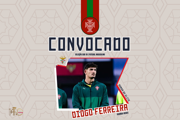 Diogo Ferreira convocado para a Seleção Nacional Sub-19