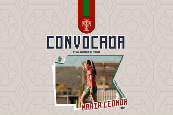 Maria Leonor convocada para estágio de preparação