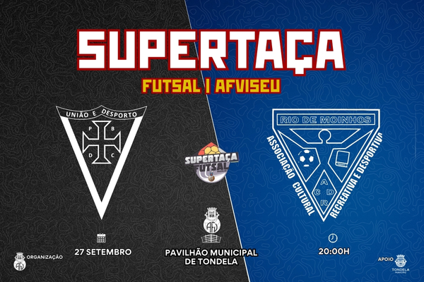 Supertaça de Futsal Masculino é este sábado