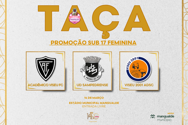 Taça de Promoção Sub-17 de Futebol Feminino joga-se este sábado
