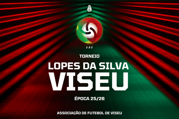 Distrito de Viseu recebe o Torneio Lopes da Silva em 2026