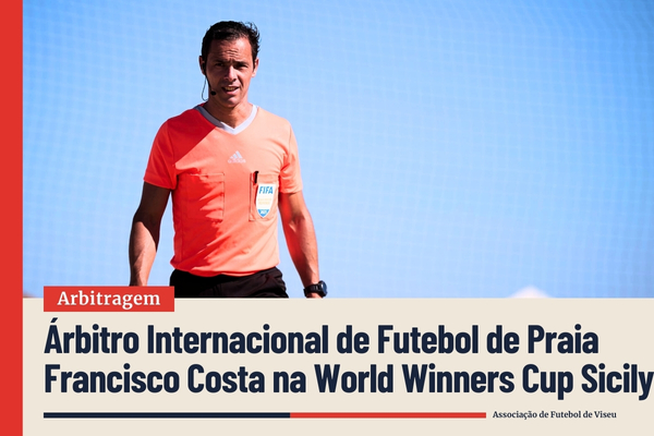 Árbitro internacional de futebol de praia Francisco Costa na World Winners Cup Sicily