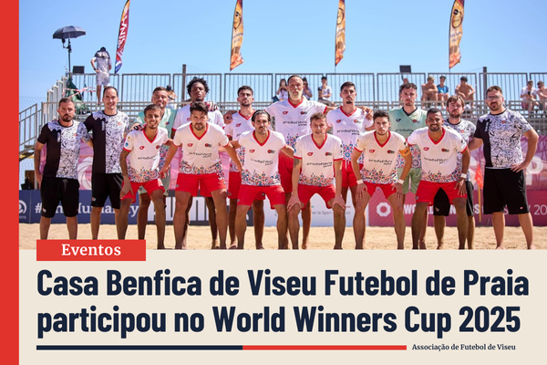 Casa do Benfica de Viseu participou no World Winners Cup Sicília 2025