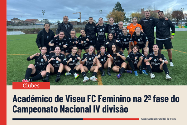 Académico de Viseu FC Feminino apura-se para a 2.ª Fase do Campeonato Nacional