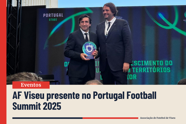 AF Viseu marcou presença no Portugal Football Summit