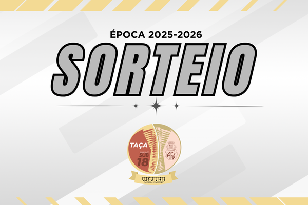 Taça Distrital Sub-18 VISURB com 1/16 de final definidos