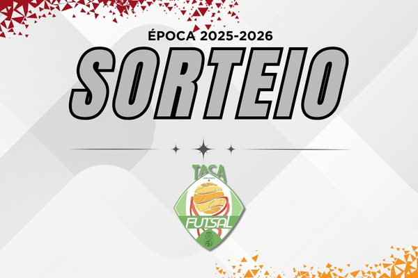 Taça Distrital Sub-19 de Futsal com Fase de Grupos definida